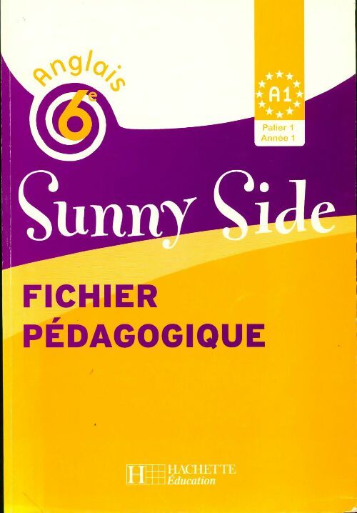 Livrenpoche : Anglais 6e sunny side. Fichier pédagogique - Anne-marie Gode - Livre