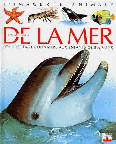 Livrenpoche : Les animaux de la mer - Emilie Beaumont - Livre