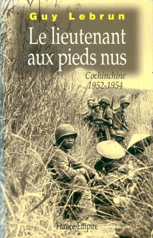 Livrenpoche : Lieutenant aux pieds nus - Guy Lebrun - Livre