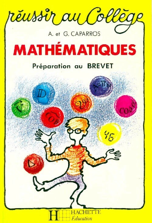Livrenpoche : Mathématiques. Préparation au brevet - G. Caparros - Livre
