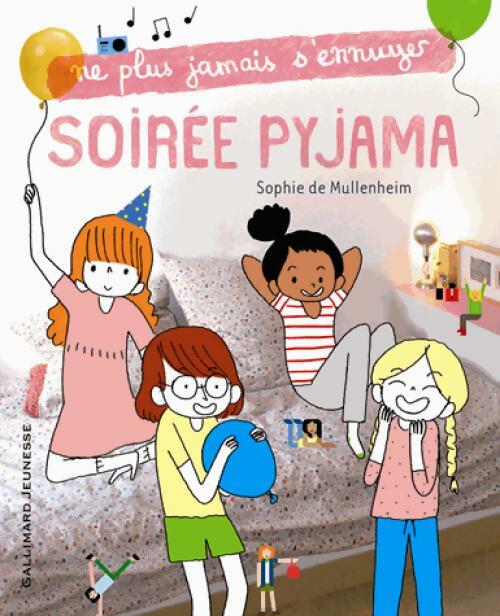 Livrenpoche : Soirée pyjama - Sophie De Mullenheim - Livre