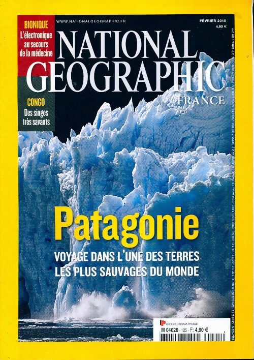Livrenpoche : National Geographic n°125 : Patagonie - Collectif - Livre