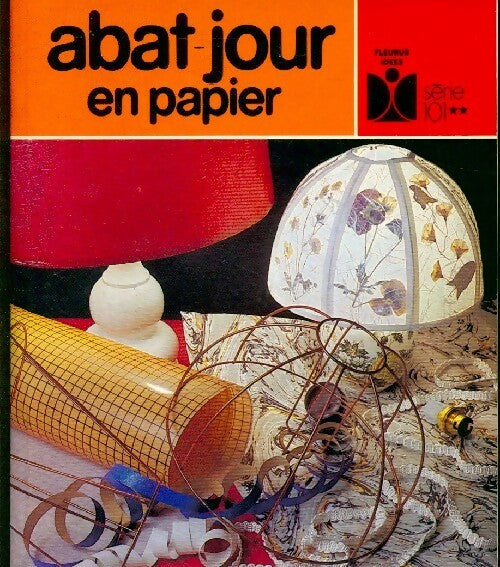 Livrenpoche : Abat-jour en papier - Catherine Touzé - Livre