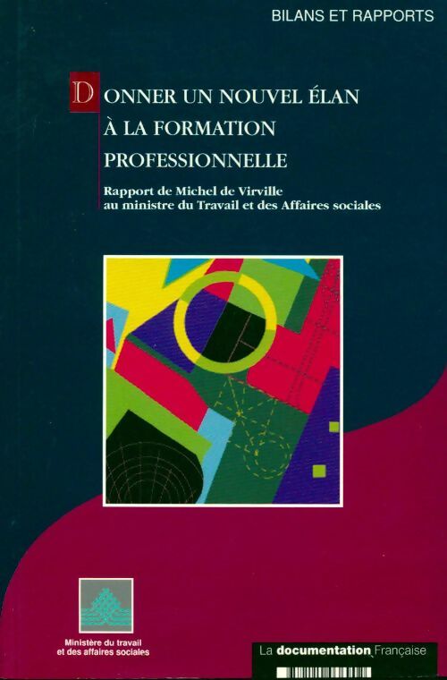 Livrenpoche : Donner un nouvel élan à la formation professionnelle - Michel De Virville - Livre