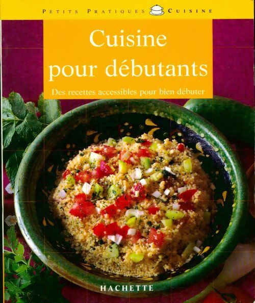 Livrenpoche : Cuisine pour débutants - Elisa Vergne - Livre