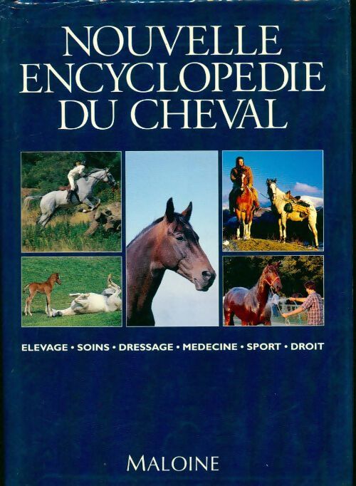 Nouvelle encyclopédie du cheval - Peter Thein - Livre