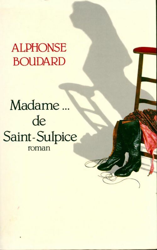 Livrenpoche : Madame...de Saint Sulpice - Alphonse Boudard - Livre