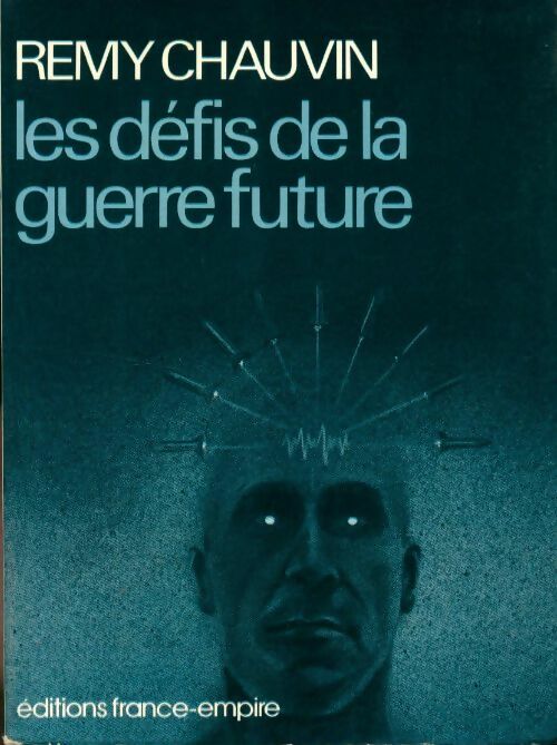 Livrenpoche : Les défis de la guerre future - Rémy Chauvin - Livre