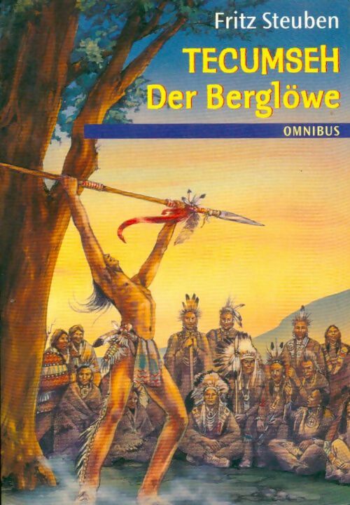 Livrenpoche : Tecumseh Tome III : Der berglöwe. - F. Steuben - Livre