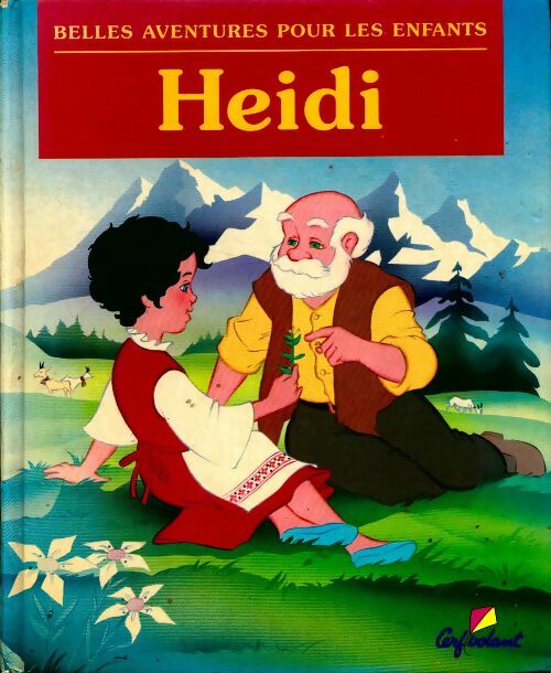 Heidi - Collectif -  Belles aventures pour les enfants - Livre