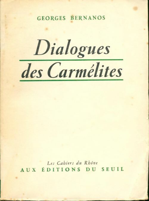 Livrenpoche : Dialogues des Carmélites - Georges Bernanos - Livre