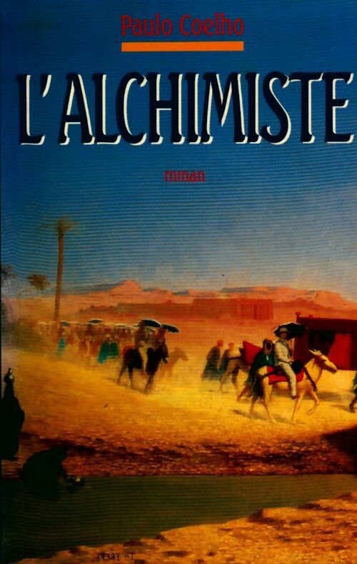 Livrenpoche : L'alchimiste - Paulo Coelho - Livre