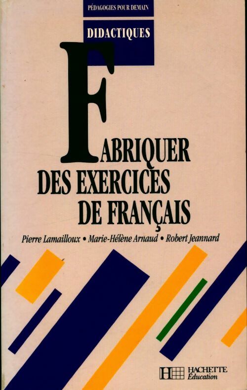 Livrenpoche : Fabriquer des exercices de français - Collectif - Livre