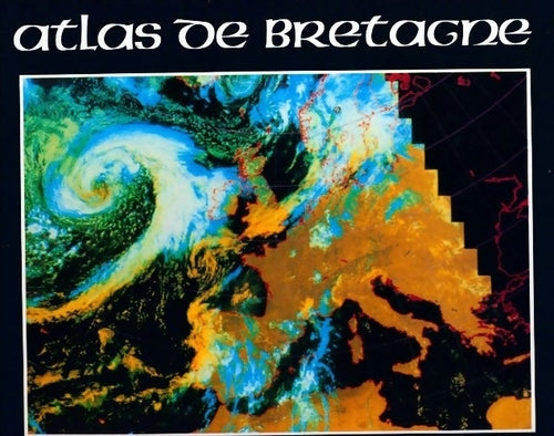 Livrenpoche : Atlas de Bretagne - Collectif - Livre
