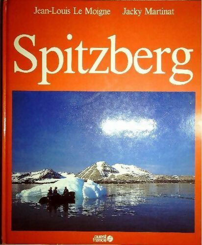 Livrenpoche : Spitzberg - Jean-Louis Le Moigne - Livre
