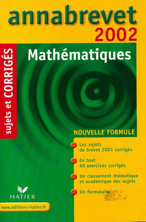 Livrenpoche : Mathématiques Brevet Sujets et corrigés 2002 - Bernard Demeillers - Livre