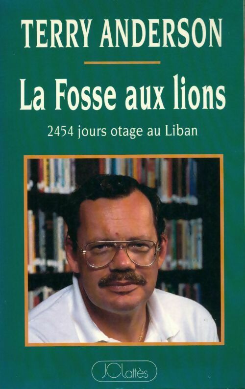 Livrenpoche : La fosse aux lions - Terry Anderson - Livre
