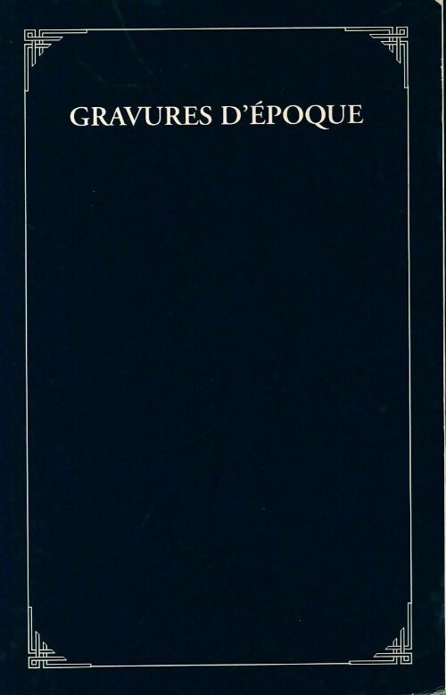 Livrenpoche : Gravures d'époque - Collectif - Livre