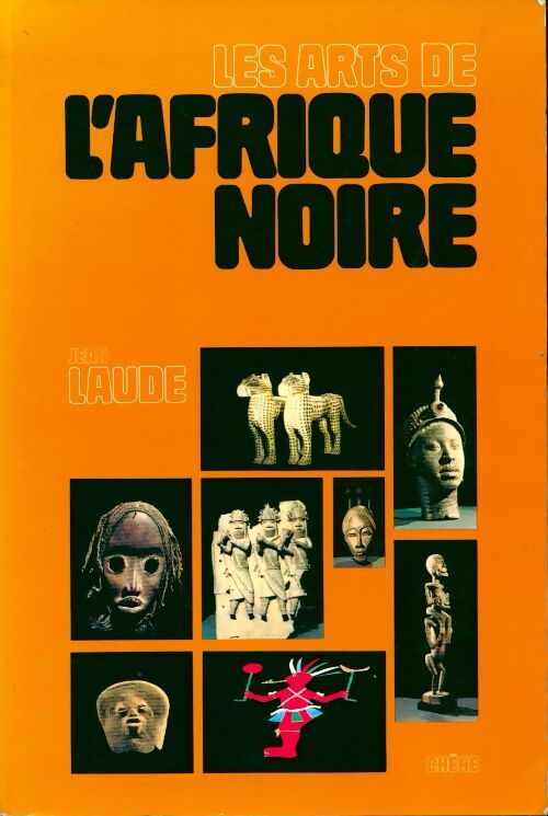 Les arts de l'Afrique - Jean Laude - Livre