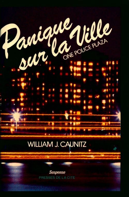 Livrenpoche : Panique sur la ville - William J. Caunitz - Livre