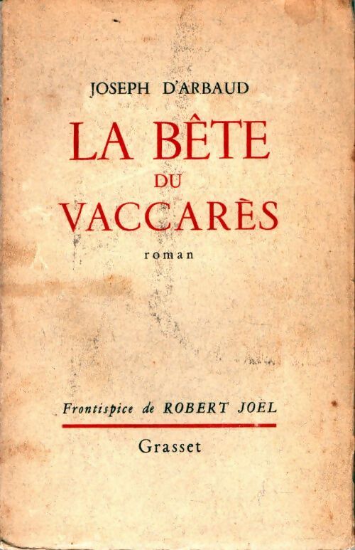 Livrenpoche : La Bête du Vaccarès - Joseph D'Arbaud - Livre