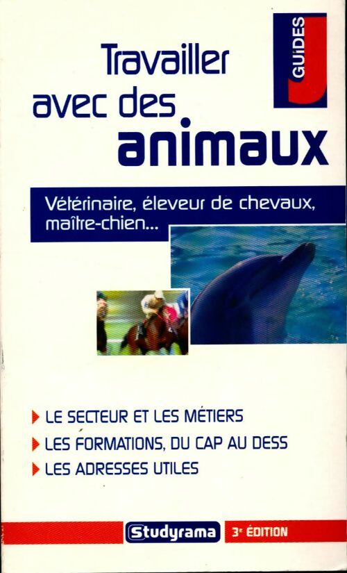 Livrenpoche : Travailler avec des animaux - Hélène Bienaimé - Livre
