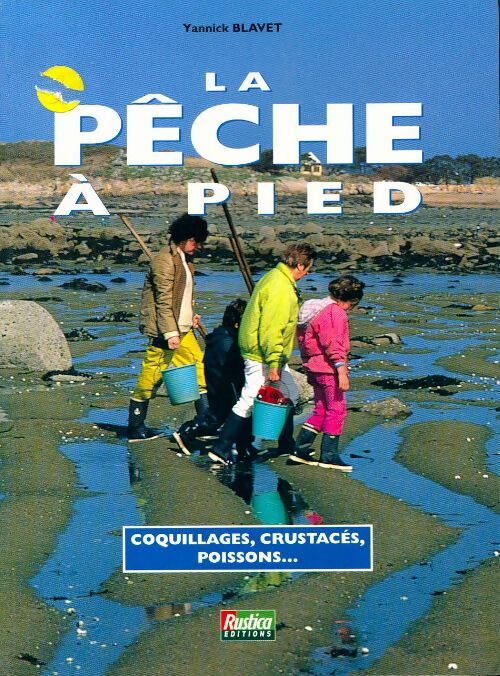 Livrenpoche : La pêche à pied - Yannick Blavet - Livre
