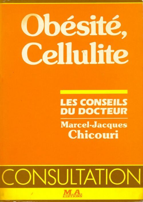 Livrenpoche : Obésité, cellulite - Marcel-jacques Chicouri - Livre