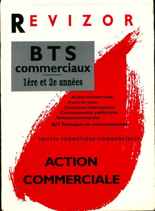 Livrenpoche : Action commerciale BTS commerciaux 1re et 2e années. Touters formations commerciales - Collectif - Livre