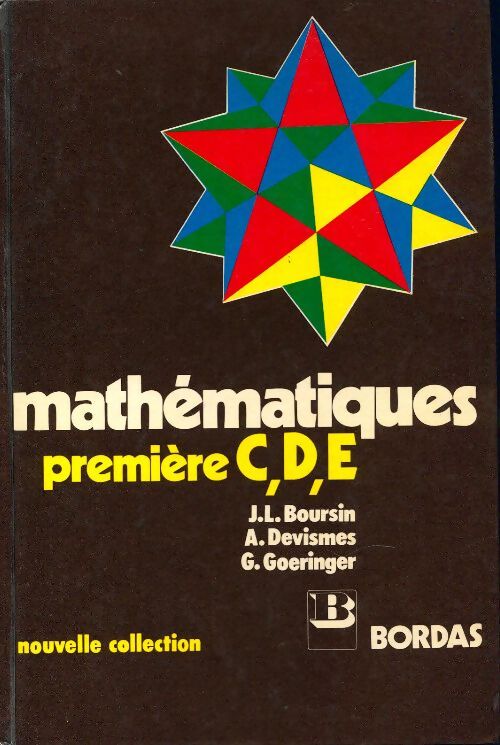 Livrenpoche : Mathématiques Première C, D, E - Jean-Louis Boursin - Livre
