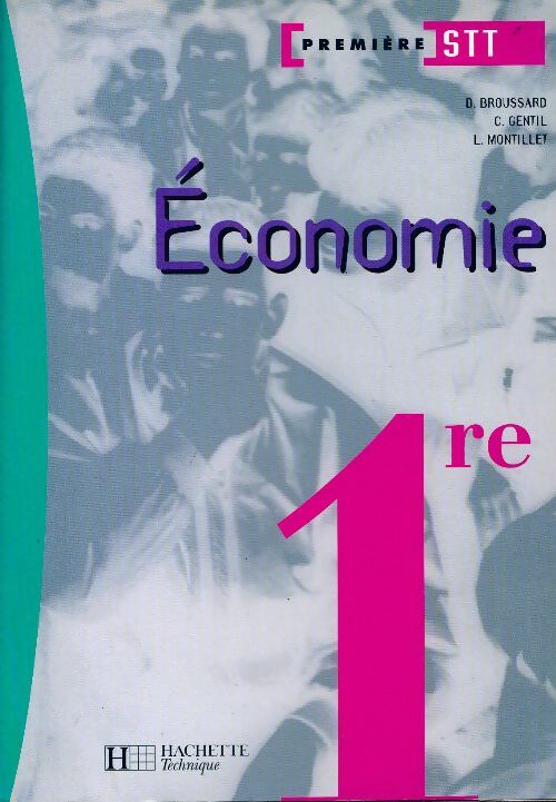 Livrenpoche : Economie Première STT - Didier Broussard - Livre