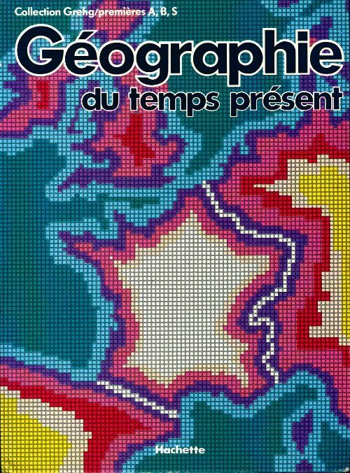 Livrenpoche : Géographie du temps présent Premières A, B, S - Jacques Martin - Livre