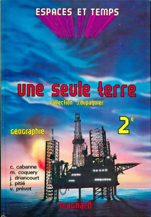 Livrenpoche : Une seule terre. Géographie generale Seconde - Collectif - Livre