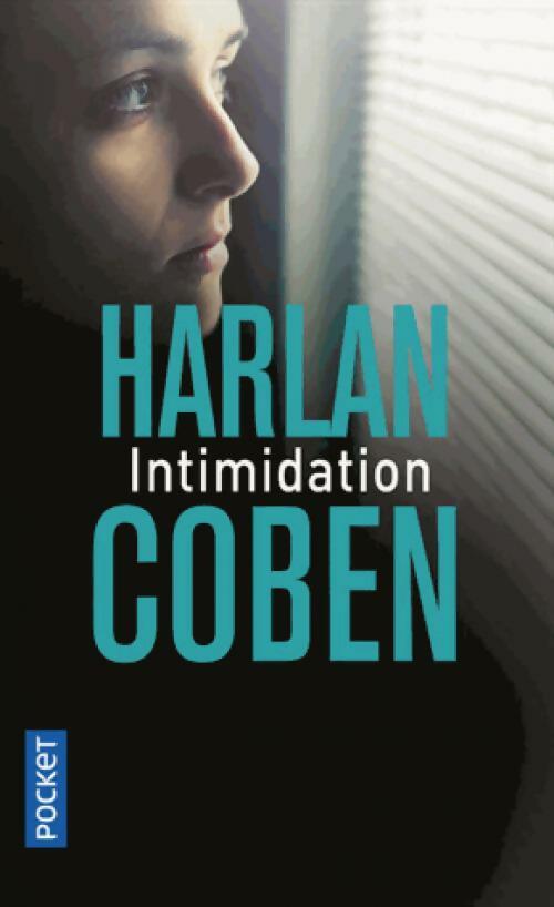 Livrenpoche : Intimidation - Harlan Coben - Livre
