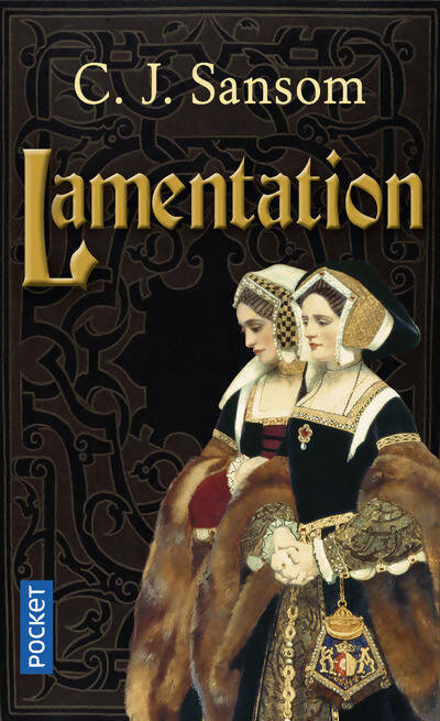 Livrenpoche : Lamentation - C. J. Sansom - Livre