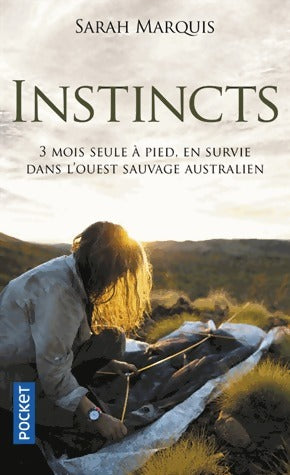 Livrenpoche : Instincts - Sarah Marquis - Livre