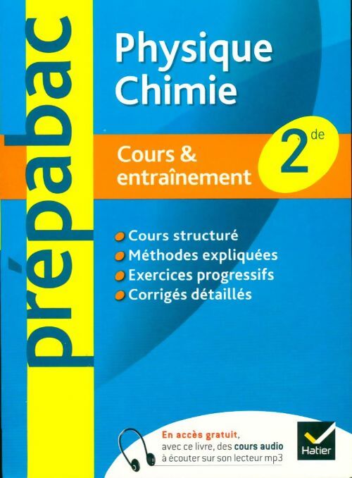 Livrenpoche : Physique-chimie seconde. Cours & entraînement - Nathalie Benguigui - Livre