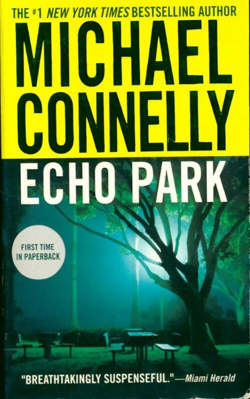 Livrenpoche : Echo park - Michael Connelly - Livre