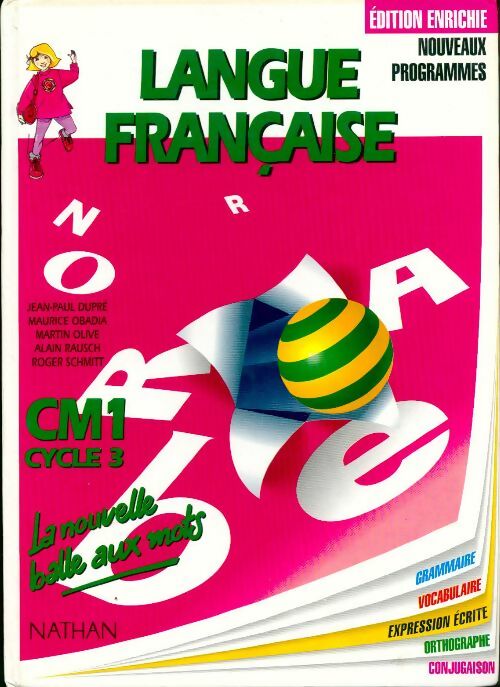 Livrenpoche : Langue française CM1 cycle 3. La nouvelle balle aux mots - Jean-Paul Dupré - Livre
