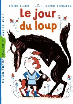 Livrenpoche : Le jour du loup - Céline Claire - Livre