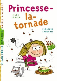 Livrenpoche : Princesse-la-tornade - Marc Cantin - Livre