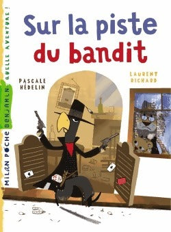 Livrenpoche : Sur la piste du bandit - Pascale Hédelin - Livre