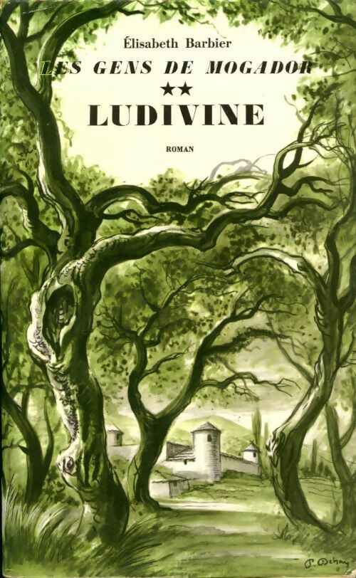 Livrenpoche : Les gens de Mogador Tome II : Ludivine - Elisabeth Barbier - Livre