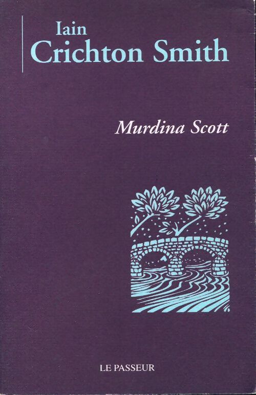 Livrenpoche : Murdina Scott - Iain Crichton Smith - Livre