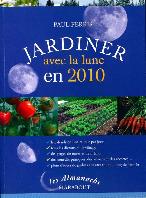 Livrenpoche : Jardiner avec la lune en 2010 - Paul Ferris - Livre