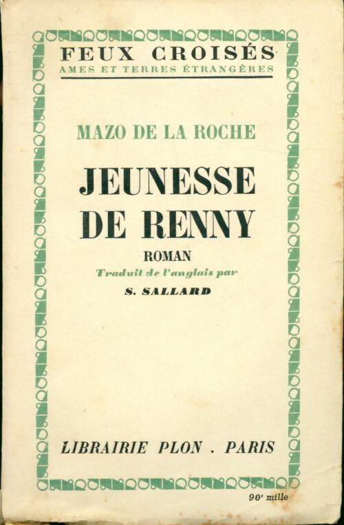 Livrenpoche : Jeunesse de Renny - Mazo De la Roche - Livre