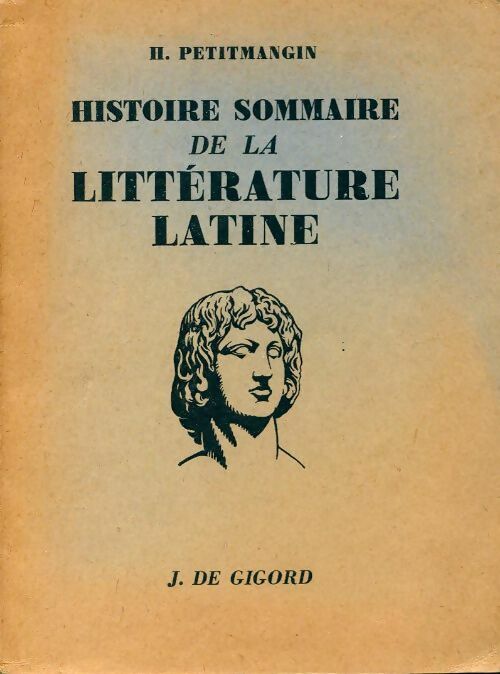 Livrenpoche : Histoire sommaire de la littérature latine - H. Petitmangin - Livre