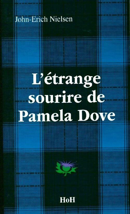 L'étrange sourire de Pamela Dove - John-Erich Nielsen - Livre