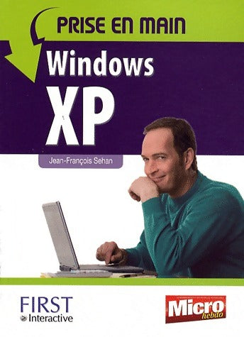 Livrenpoche : Prise en main Windows XP - Jean-François Sehan - Livre