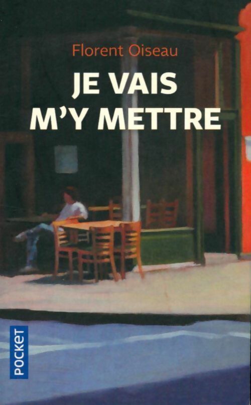 Livrenpoche : Je vais m'y mettre - Florent oiseau - Livre
